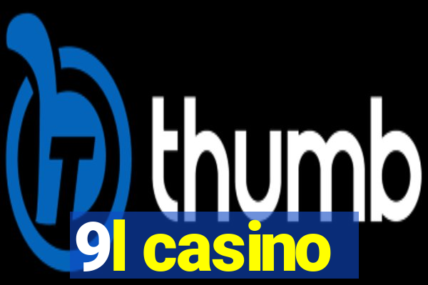 9l casino